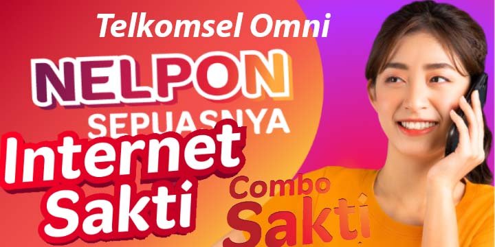 Paket Internet TELKOMSEL OMNI - Cek List Paket Combo Sakti